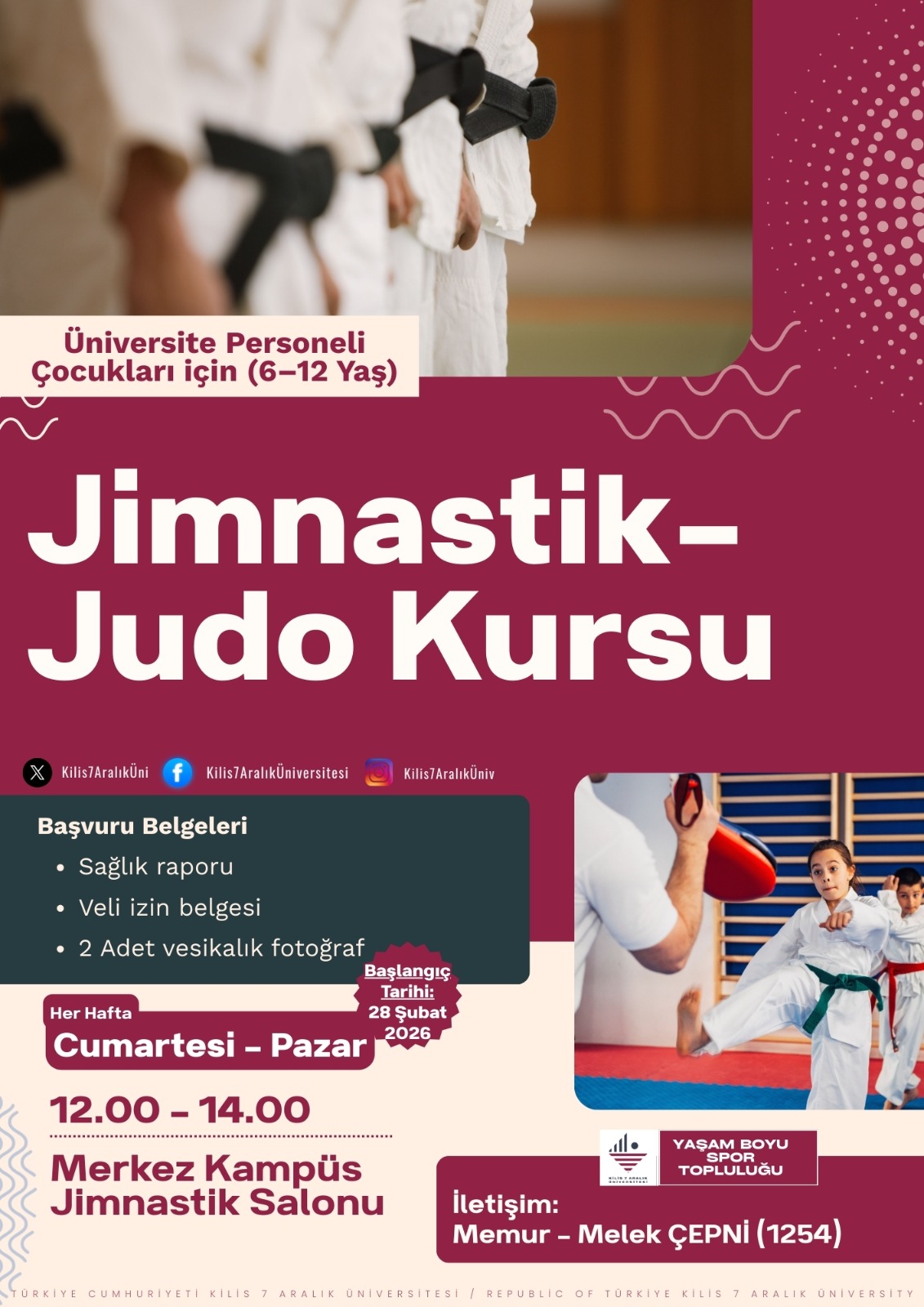 Üniversite Personeli Çocukları İçin Jimnastik-Judo Kursu