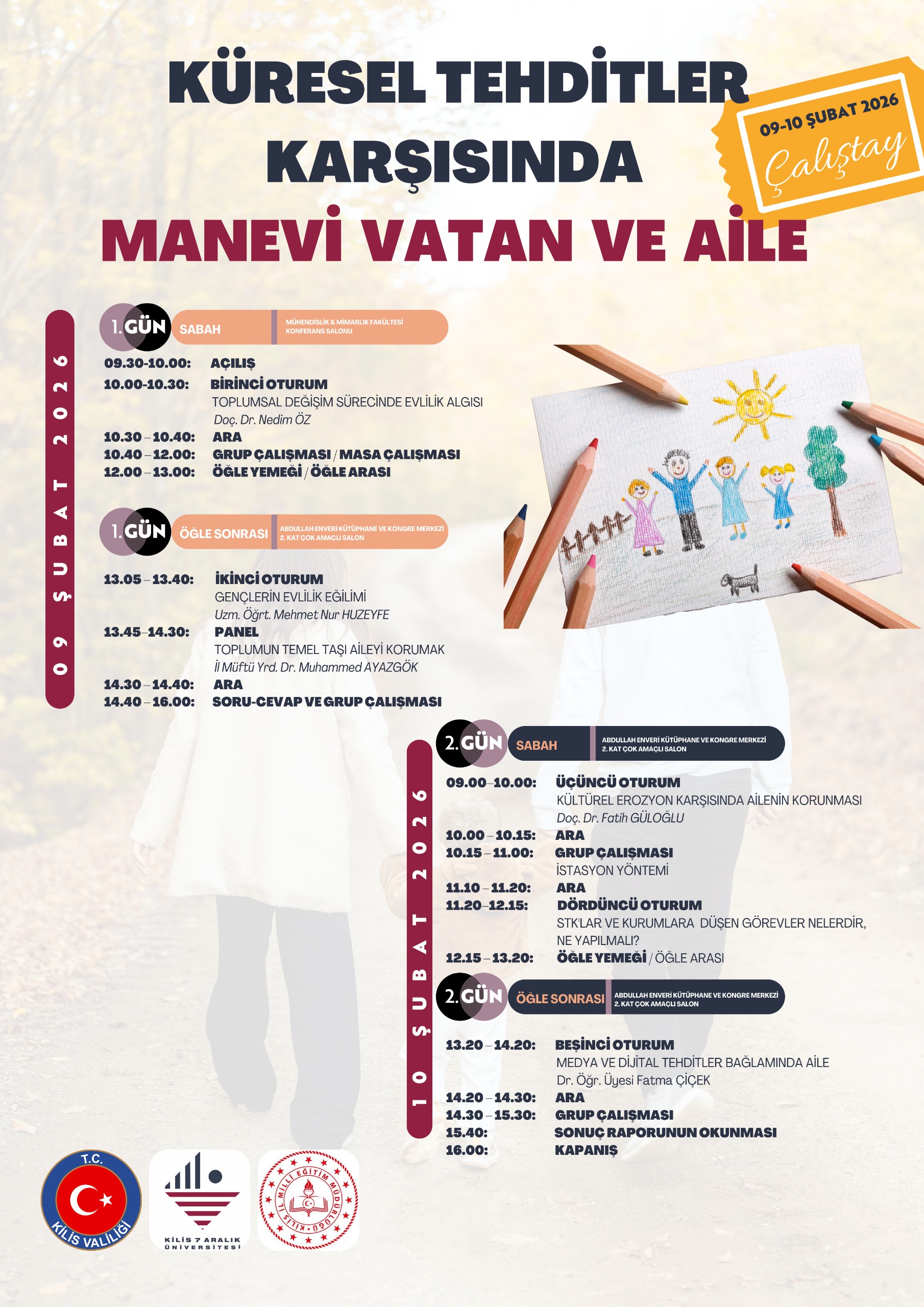 Küresel Tehditler Karşısında Manevi Vatan ve Aile Çalıştayı