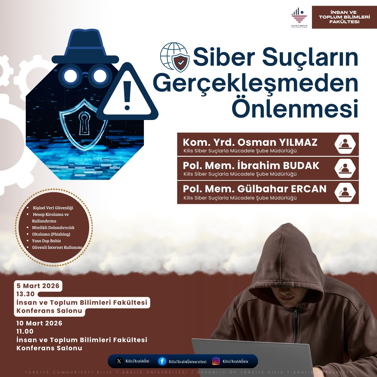 Seminer:" Siber Suçların Gerçekleşmeden Önlenmesi"