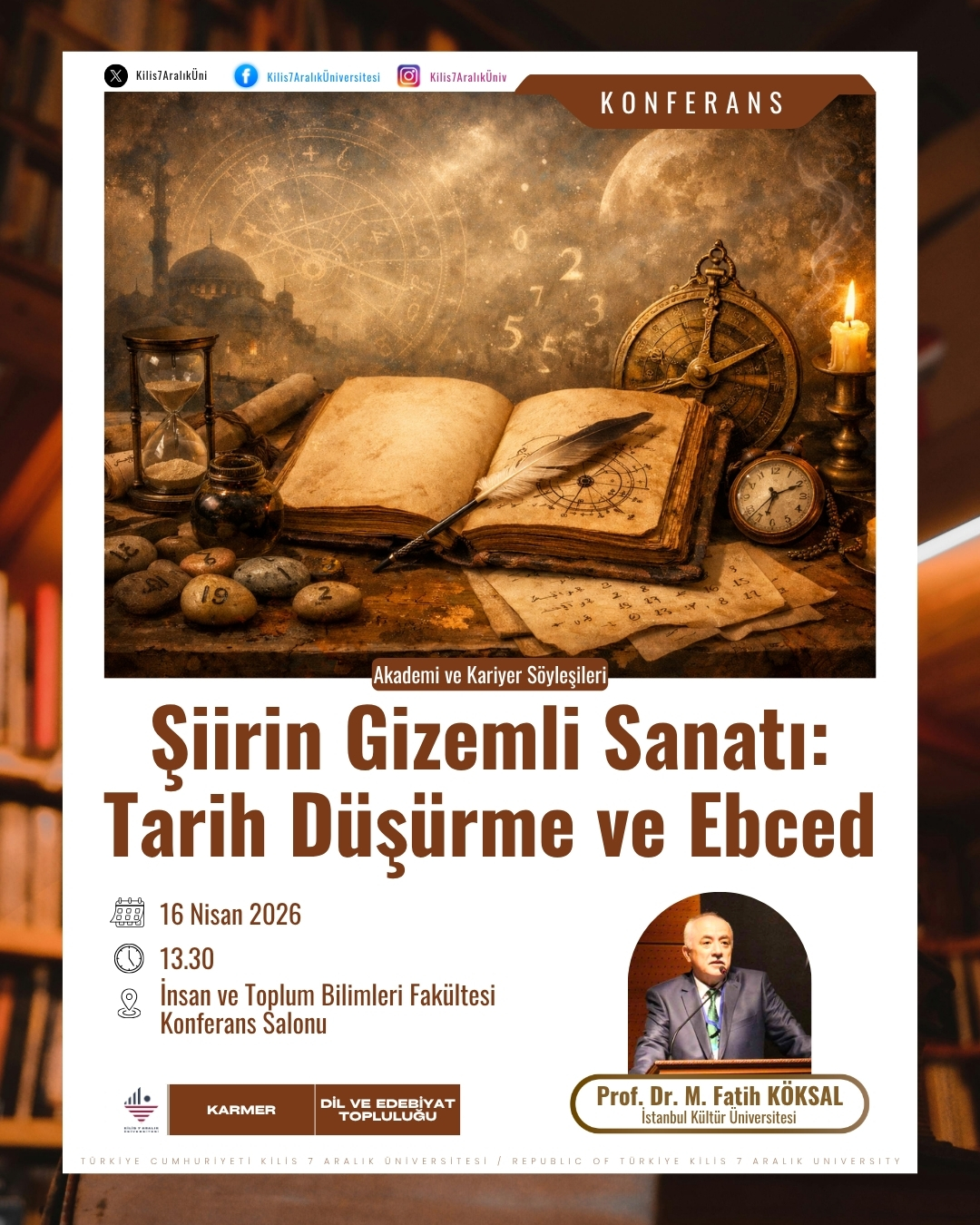 Konferans: "Şiirin Gizemli Sanatı: Tarih Düşürme ve Ebced"