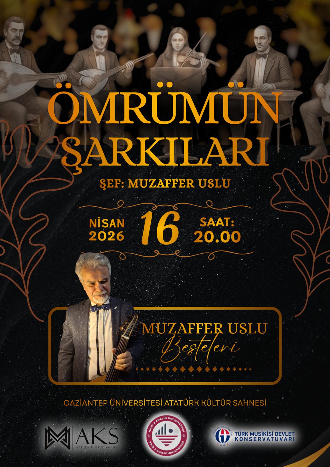 Ömrümün Şarkıları: "Muzaffer Uslu Besteleri"