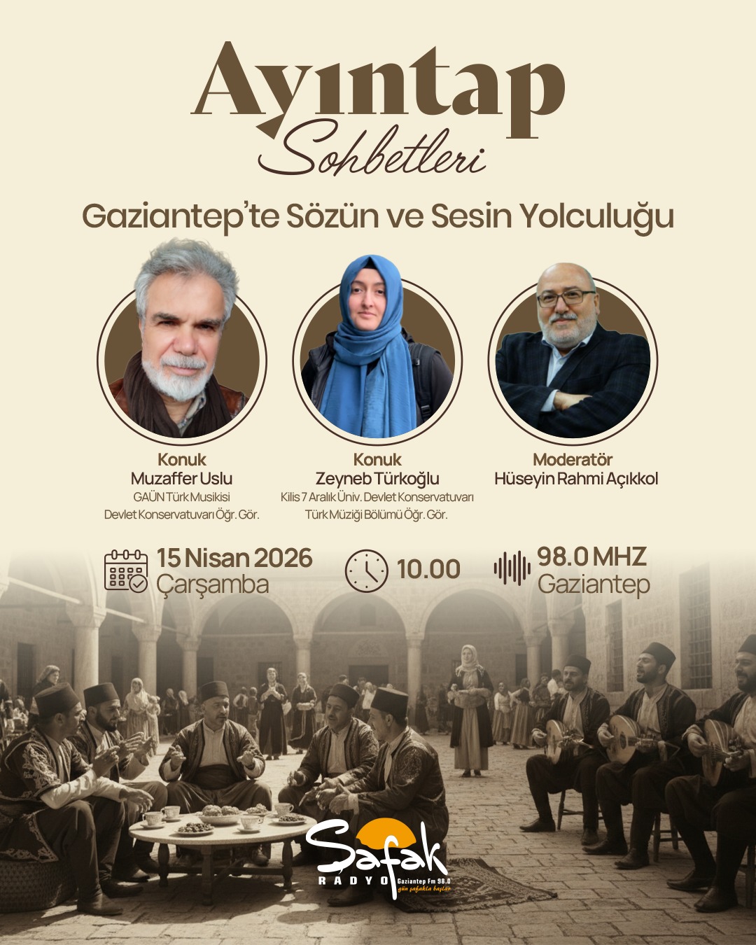 Ayıntap Sohbetleri: "Gaziantep'te Sözün ve Sesin Yolculuğu"