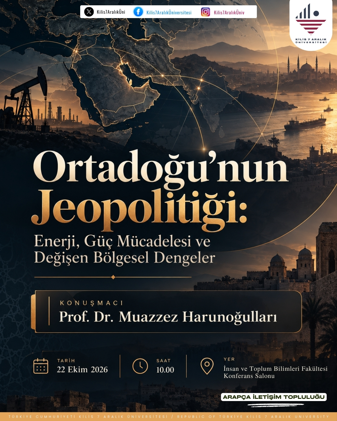 Ortadoğu'nun Jeopolitiği: Enerji, Güç Mücadelesi ve Değişen Bölgesel Dengeler Konferansı
