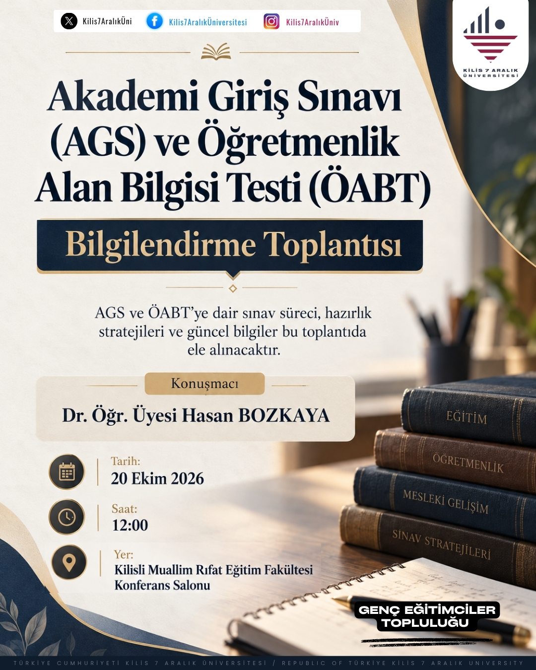 Akademi Giriş Sınavı (AGS) ve Öğretmenlik Alan Bilgisi Testi (ÖABT) Bilgilendirme Toplantısı