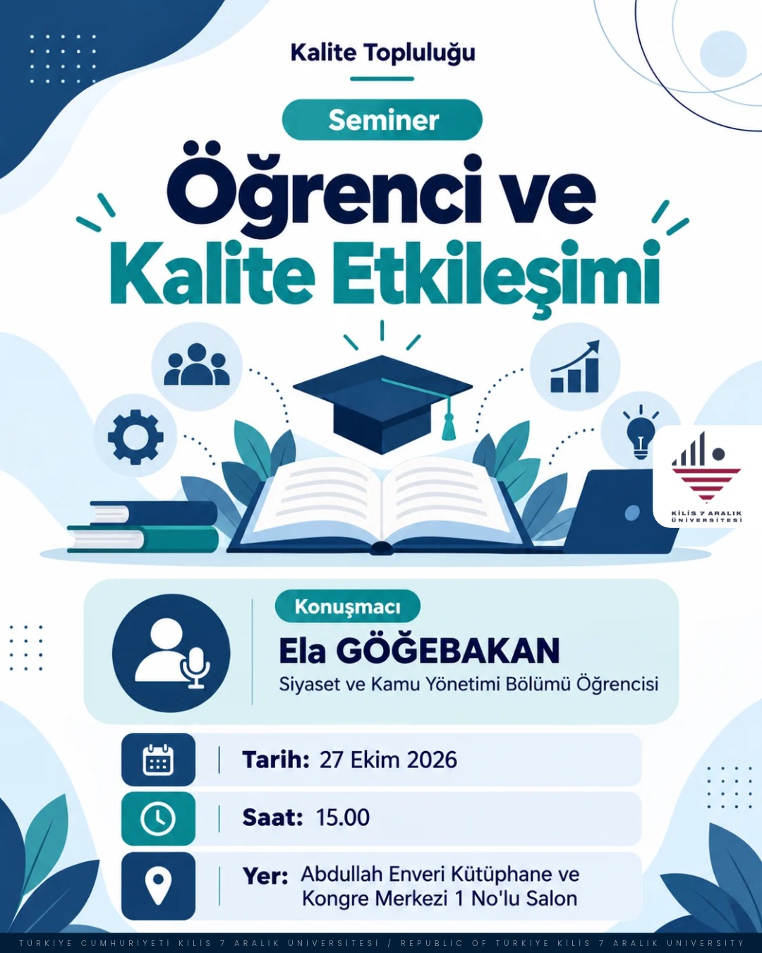 Öğrenci ve Kalite Etkileşimi Semineri